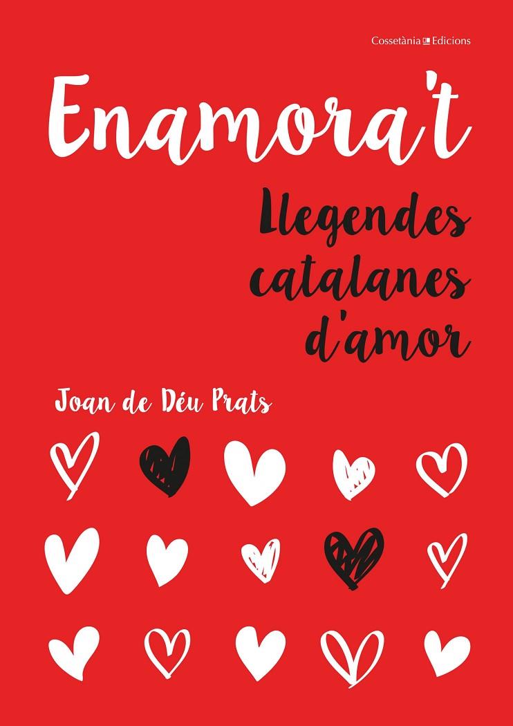 ENAMORA'T. LLEGENDES CATALANES D'AMOR | 9788490348109 | PRATS, JOAN DE DEU