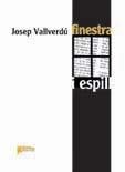 FINESTRA I ESPILL | 9788493605278 | VALLVERDU, JOSEP (1923- )