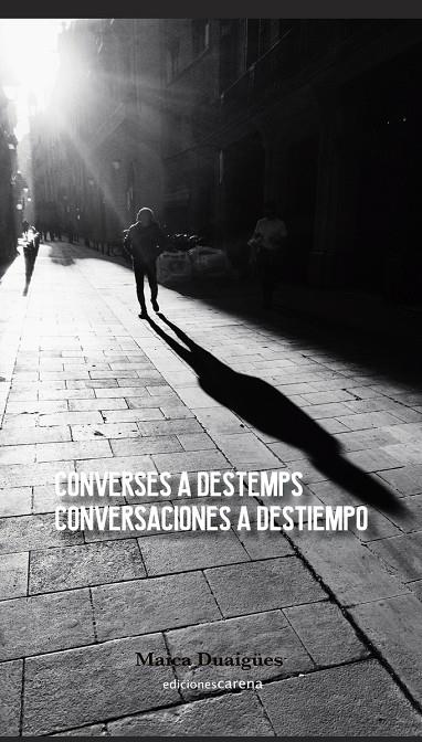 CONVERSES A DESTEMPS / CONVERSACIONES A DESTIEMPO | 9788419890429 | DUAIGÜES, MAICA