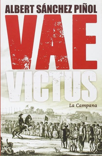 VAE VICTUS (CASTELLA) | 9788416457076 | SANCHEZ PIÑOL, ALBERT