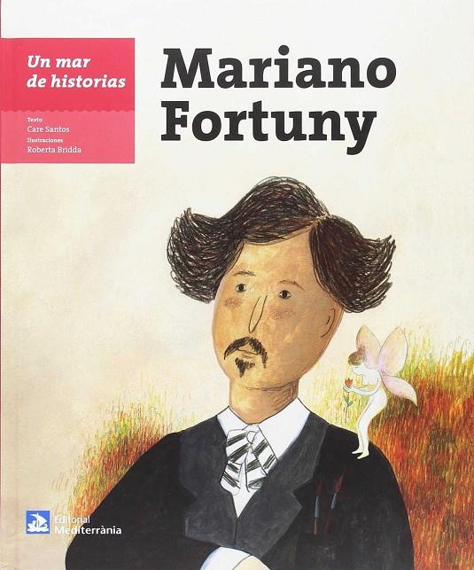 MAR DE HISTORIAS: MARIANO FORTUNY, UN (CAST) | 9788499795737 | SANTOS, CARE