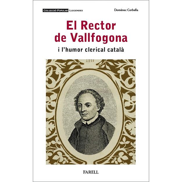 RECTOR DE VALLFOGONA I L'HUMOR CLERICAL CATALÀ, EL  | 9788417116699 | CORBELLA, DOMÈNEC