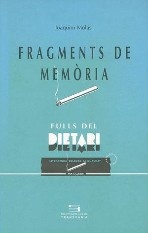 FRAGMENTS DE MEMORIA (MOLAS) | 9788479354114 | MOLAS, JOAQUIM