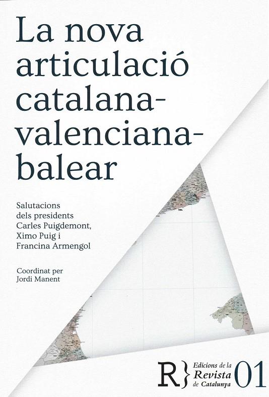 NOVA ARTICULACIO CATALANA-VALENCIANA-BALEAR, LA | 9788469733967 | MANENT, JORDI (COORD.)