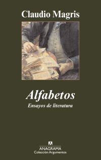 ALFABETOS : ENSAYOS DE LITERATURA | 9788433963154 | MAGRIS, CLAUDIO