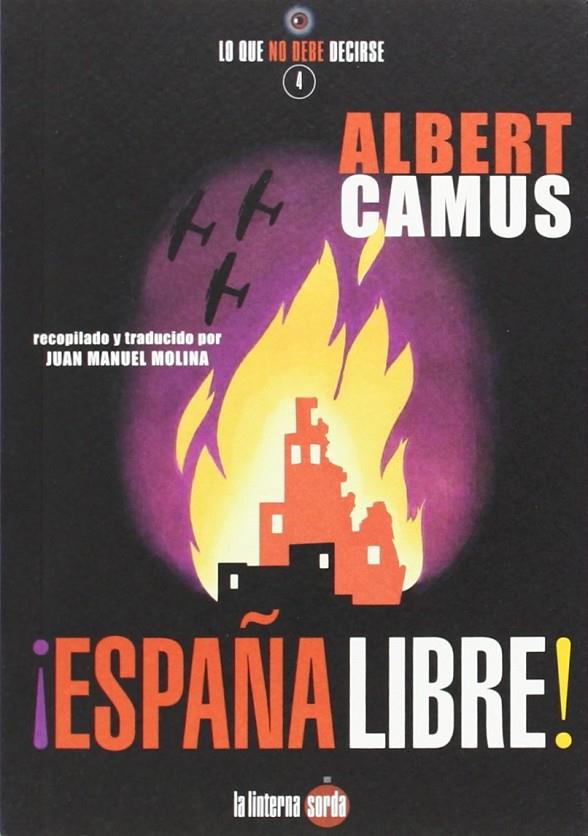 ¡ESPAÑA LIBRE! | 9788494246616 | CAMUS, ALBERT