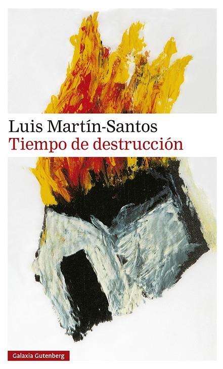 TIEMPO DE DESTRUCCIÓN | 9788418807756 | MARTÍN-SANTOS, LUIS