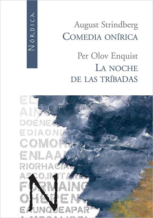 COMEDIA ONIRICA. LA NOCHE DE LAS TRIBADAS | 9788493485467 | STRINDBERG, AUGUST; OLOV ENQUIST, PER