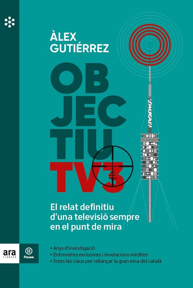 OBJECTIU TV3 | 9788417804855 | GUTIÉRREZ, ÀLEX