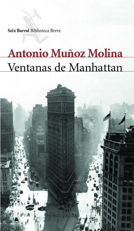 VENTANAS DE MANHATTAN | 9788432211782 | MUÑOZ MOLINA, ANTONIO