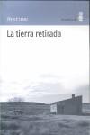 TIERRA RETIRADA, LA | 9788495587565 | IBARZ, MERCE