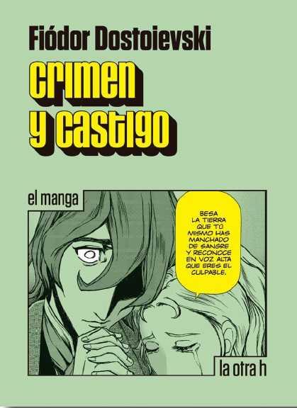CRIMEN Y CASTIGO (MANGA) | 9788416540273 | DOSTOIEVSKI, FIODOR