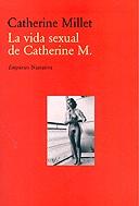 VIDA SEXUAL DE CATHERINE M., LA | 9788475968476 | MILLET, CATHERINE