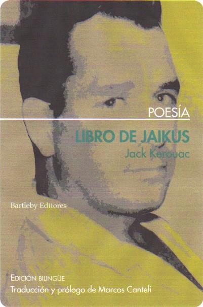 LIBRO DE JAIKUS (CAST/ANGLES) | 9788495408723 | KEROUAC, JACK