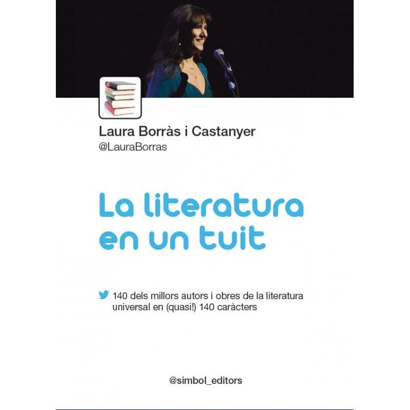 LITERATURA EN UN TUIT, LA | 9788415315407 | BORRAS, LAURA