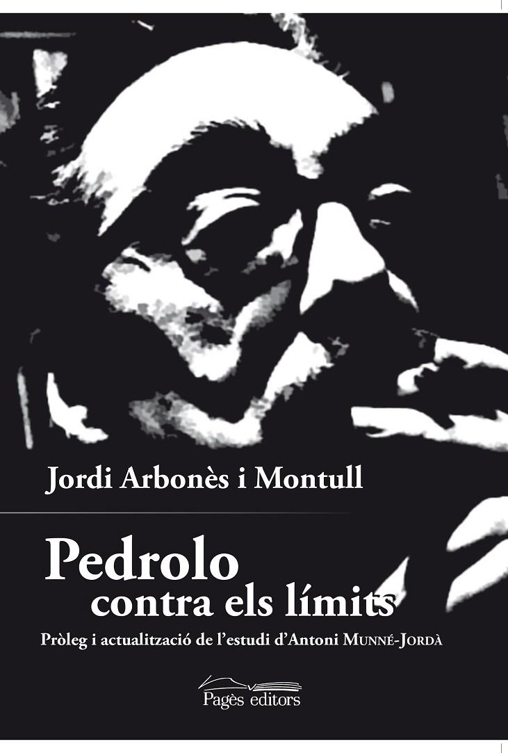 PEDROLO CONTRA ELS LIMITS | 9788499759425 | ARABONES MONTULL, JORDI