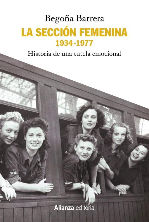 SECCION FEMENINA, 1934-1977, LA | 9788491817062 | BARRERA, BEGOÑA
