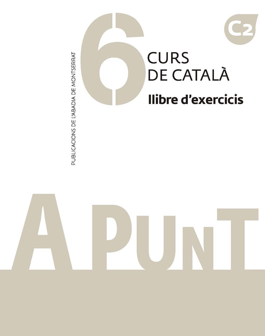 A PUNT 6. LLIBRE D'EXERCICIS | 9788491912811 | VILAGRASA, ALBERT (COORD.)