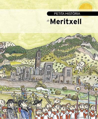 PETITA HISTORIA DE MERITXELL | 9788499794297 | ROSSELL, RAMON - BAYES, PILARIN