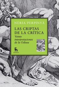 CRIPTAS DE LA CRITICA, LAS. VEINTE INTERPRETACIONES DE LA OD | 9788424900120 | PERPINYA, NURIA