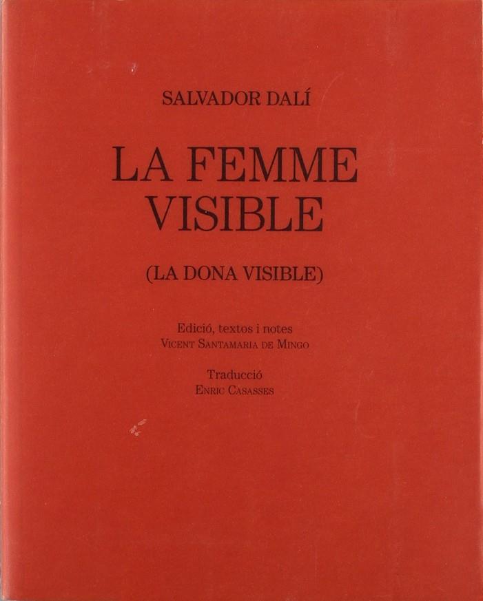 FEMME VISIBLE, LA (LA DONA VISIBLE) | 9788496995505 | DALI, SALVADOR