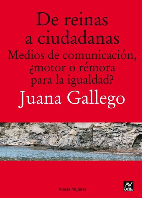 DE REINAS A CIUDADANAS | 9788494145612 | GALLEGO, JUANA