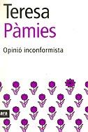 OPINIO INCONFORMISTA | 9788493288631 | PAMIES, TERESA