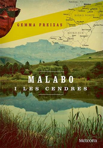 MALABO I LES CENDRES | 9788494362958 | FREIXAS TORRES, GEMMA