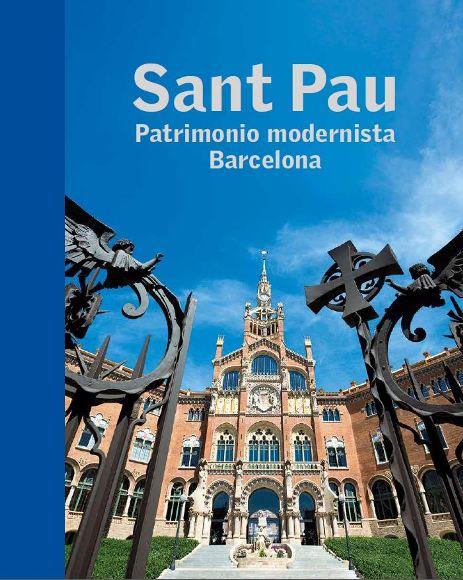 SANT PAU. PATRIMONIO MODERNISTA BARCELONA (CAST) | 9788441227743 | AAVV