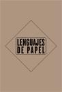 LENGUAJES DE PAPEL. COLECCION CIRCA XX | 9788487619441 | CITOLER, PILAR