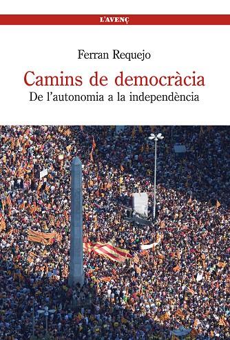 CAMINS DE DEMOCRACIA | 9788488839497 | REQUEJO, FERRAN