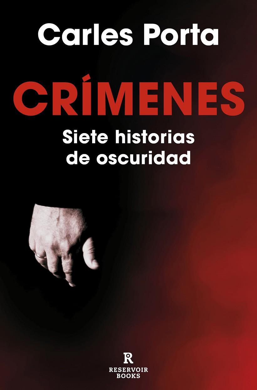 CRÍMENES. SIETE HISTORIAS DE OSCURIDAD | 9788419437617 | PORTA, CARLES