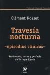 TRAVESIA NOCTURNA. EPISODIOS CLINICOS | 9788493528027 | ROSSET, CLEMENT