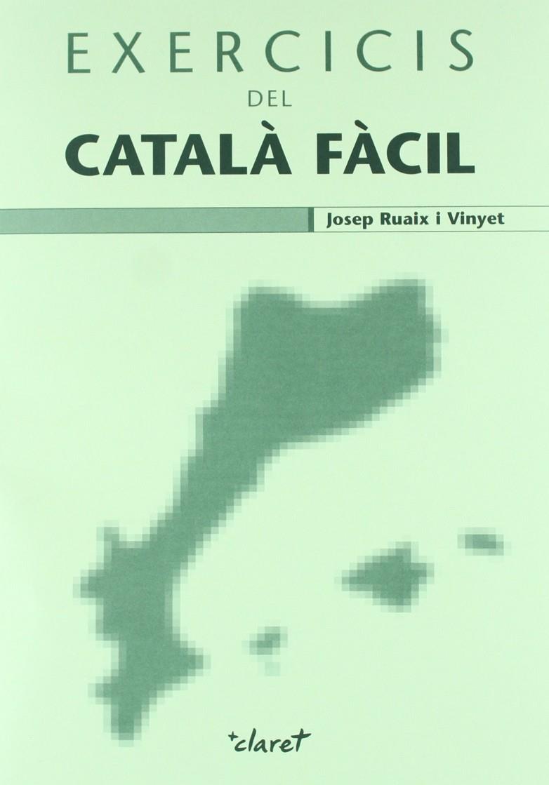 EXERCICIS DE CATALA FACIL | 9788482978550 | RUAIX I VINYET, JOSEP