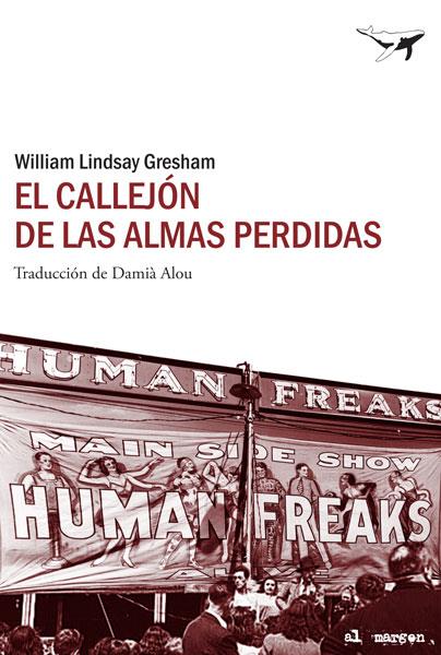 CALLEJON DE LAS ALMAS PERDIDAS, EL | 9788493805197 | LINDSAY GRESHAM, WILLIAM