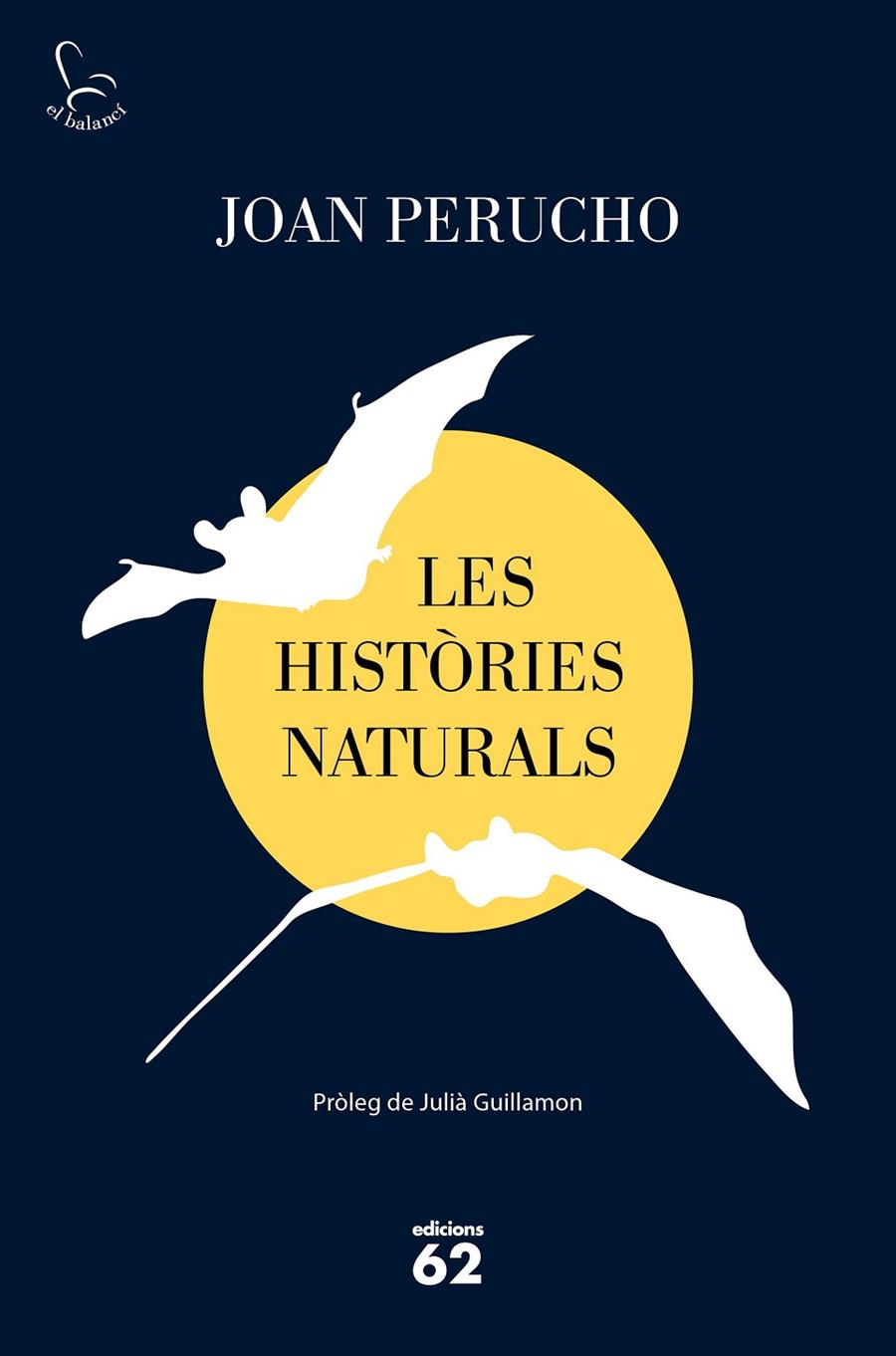 HISTORIES NATURALS, LES | 9788429778038 | PERUCHO, JOAN