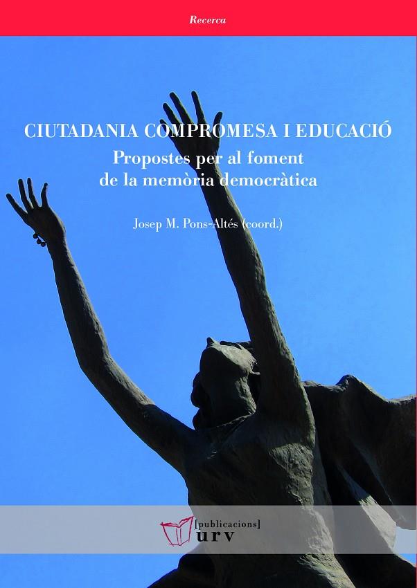 CIUTADANIA COMPROMESA I EDUCACIÓ | 9788484249610 | PONS-ALTES, JOSEP M. (COORD.)