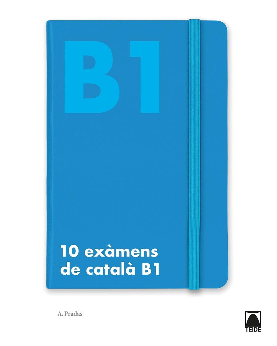 10 EXAMENS DE CATALA B1+ SOLUCIONARI | 9788430734504 | PRADAS, A.