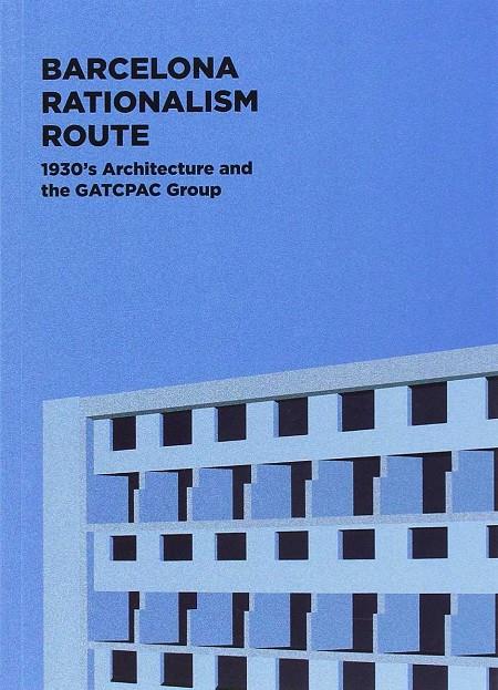 BARCELONA RATIONALISM ROUTE (ANGLES) | 9788496696372 | CABRE, TATE 