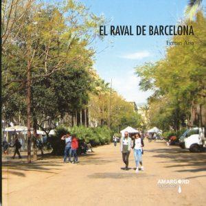 RAVAL DE BARCELONA, EL (ED. BILINGUE CAST-CAT) | 9788494723452 | AISA, FERRAN
