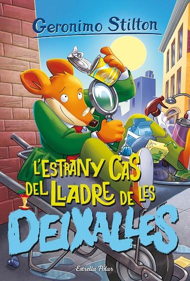 ESTRANY CAS DEL LLADRE DE LES DEIXALLES, L' (CAT) | 9788413895147 | STILTON, GERONIMO