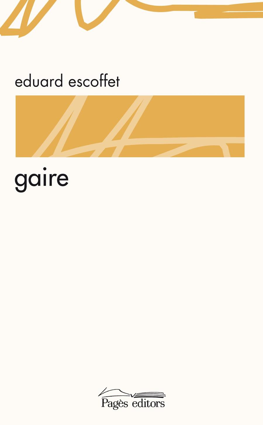 GAIRE | 9788499751818 | ESCOFFET, EDUARD