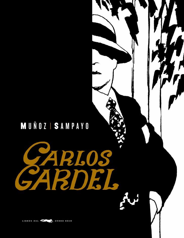 CARLOS GARDEL (75 ANIVERSARIO) | 9788492412754 | MUÑOZ; SAMPAYO