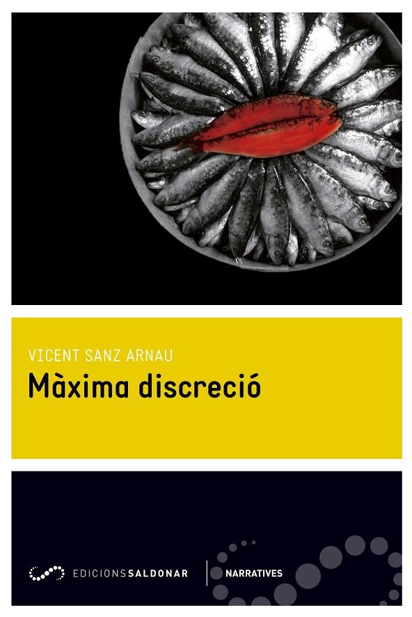 MAXIMA DISCRECIO | 9788494289620 | SANZ ARNAU, VICENT