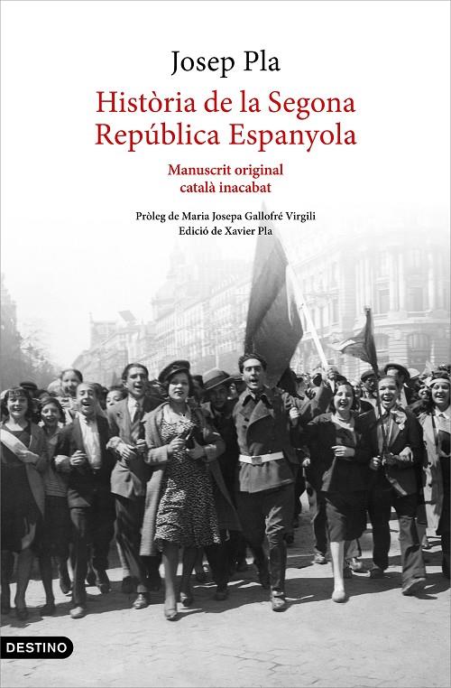 HISTORIA DE LA SEGONA REPUBLICA ESPANYOLA | 9788497103015 | PLA, JOSEP