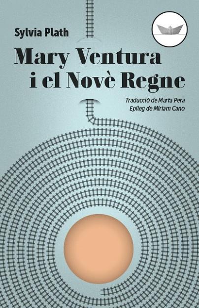 MARY VENTURA I EL NOVE REGNE | 9788417339265 | PLATH, SYLVIA