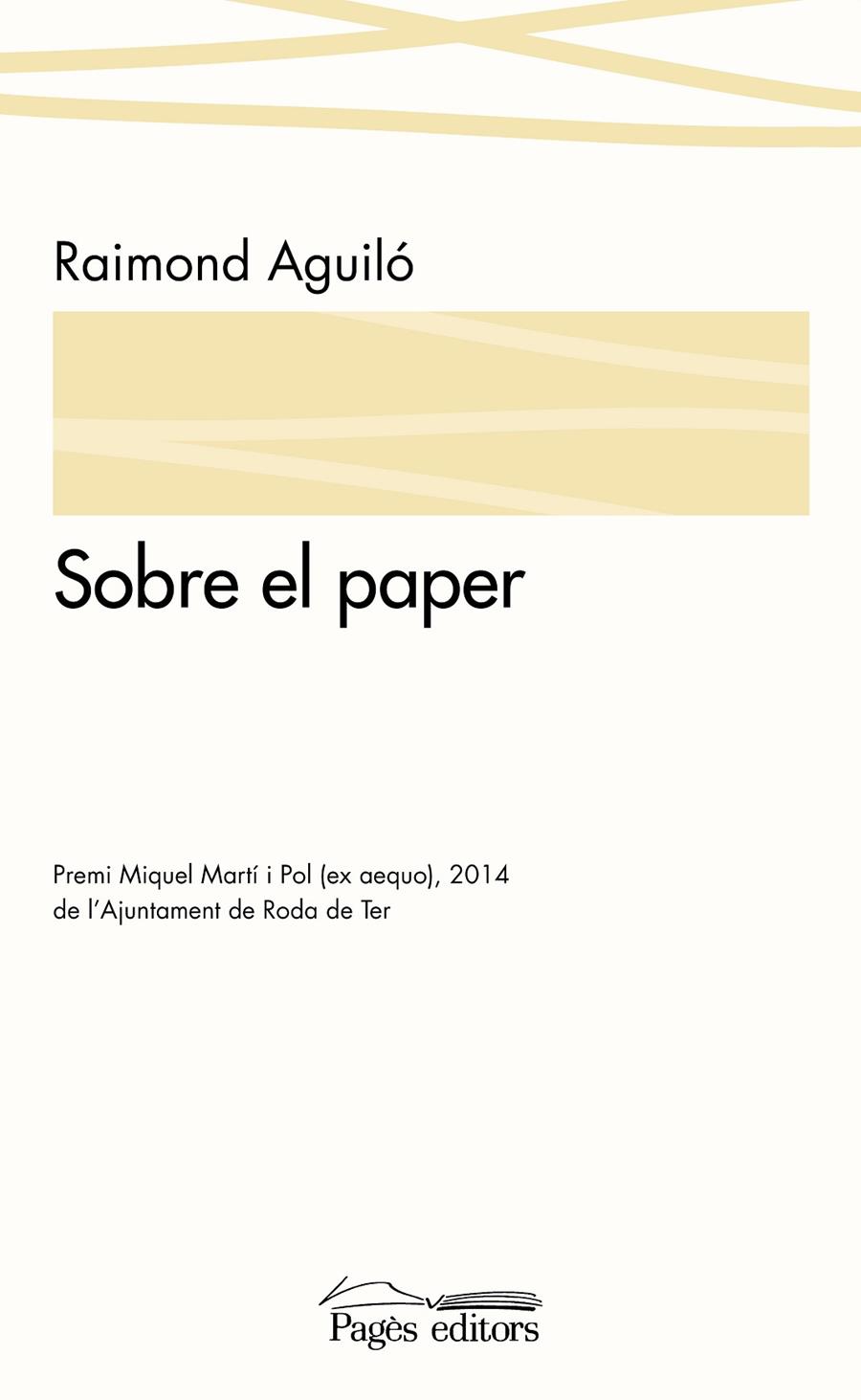 SOBRE EL PAPER | 9788499756554 | AGUILO, RAIMOND