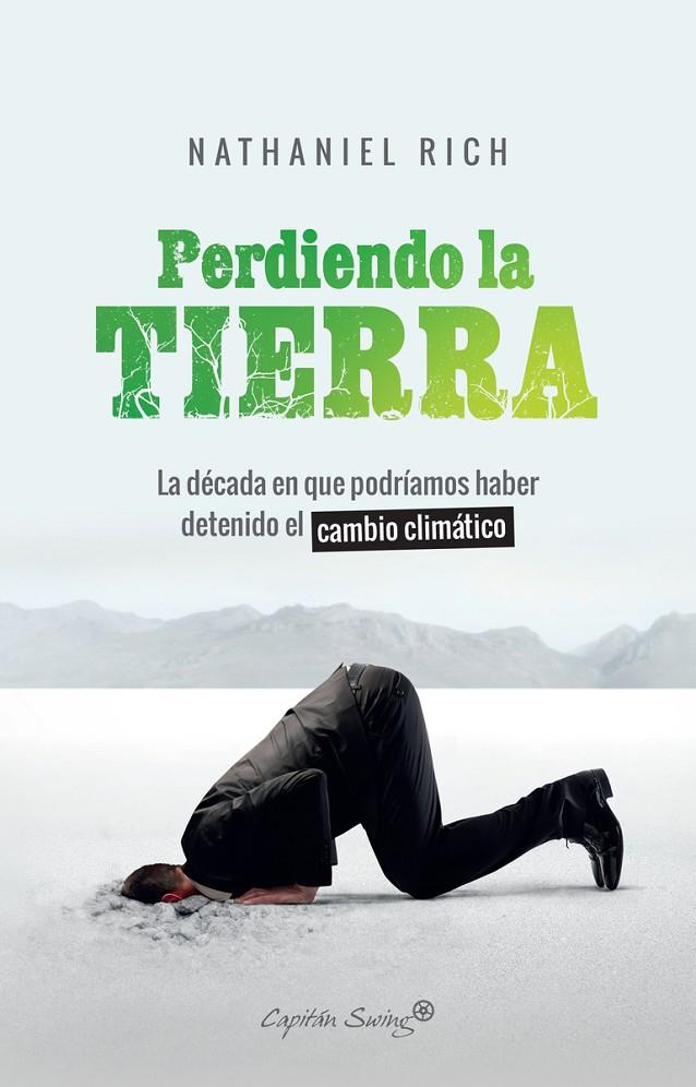 PERDIENDO LA TIERRA | 9788412064490 | NATHANIEL, RICH