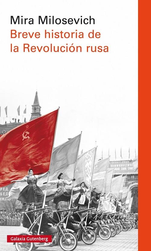 BREVE HISTORIA DE LA REVOLUCION RUSA | 9788416734757 | MILOSEVICH, MIRA