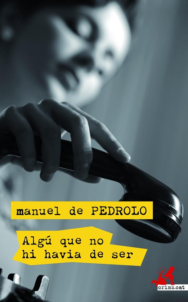 ALGU QUE NO HI HAVIA DE SER | 9788417077433 | PEDROLO, MANUEL DE